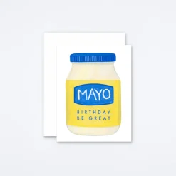 Mayo Birthday Be Great Card